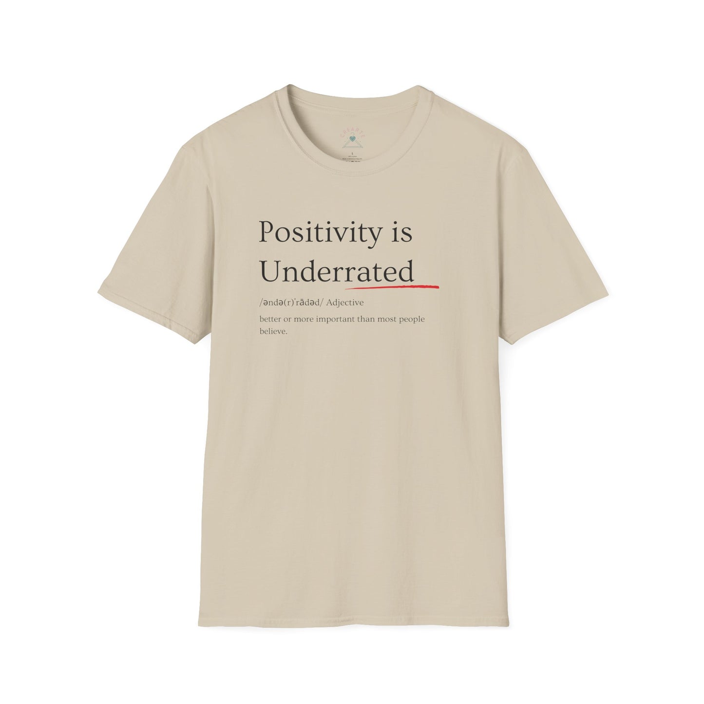 Positivity is underrated T-Shirt